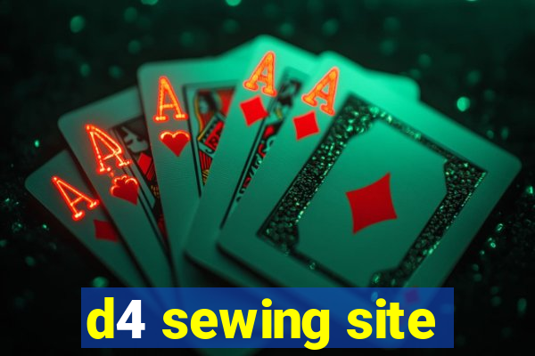 d4 sewing site